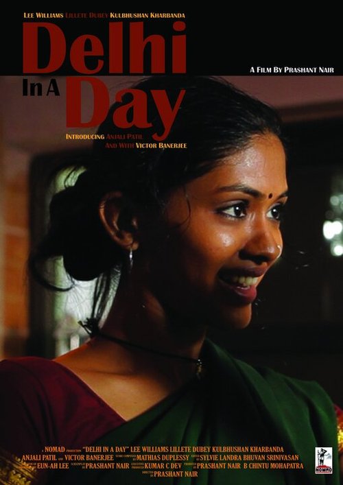 Смотреть фильм Дели за день / Delhi in a Day (2011) онлайн в хорошем качестве HDRip