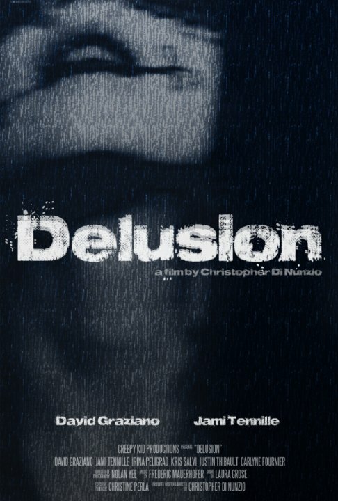 Смотреть фильм Delusion (2016) онлайн в хорошем качестве CAMRip