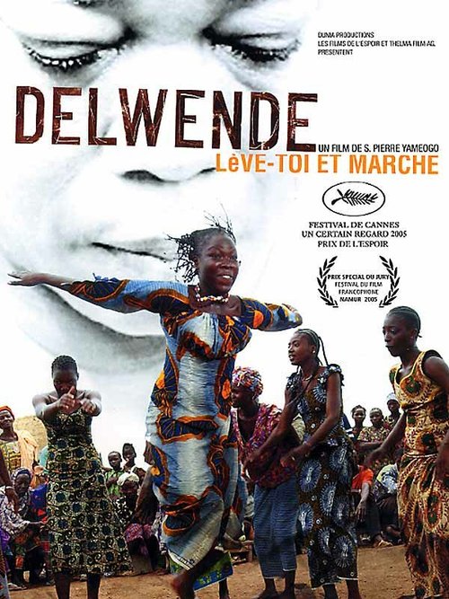 Смотреть фильм Дельвенде / Delwende (2005) онлайн в хорошем качестве HDRip