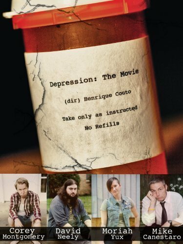 Смотреть фильм Depression: The Movie (2012) онлайн в хорошем качестве HDRip