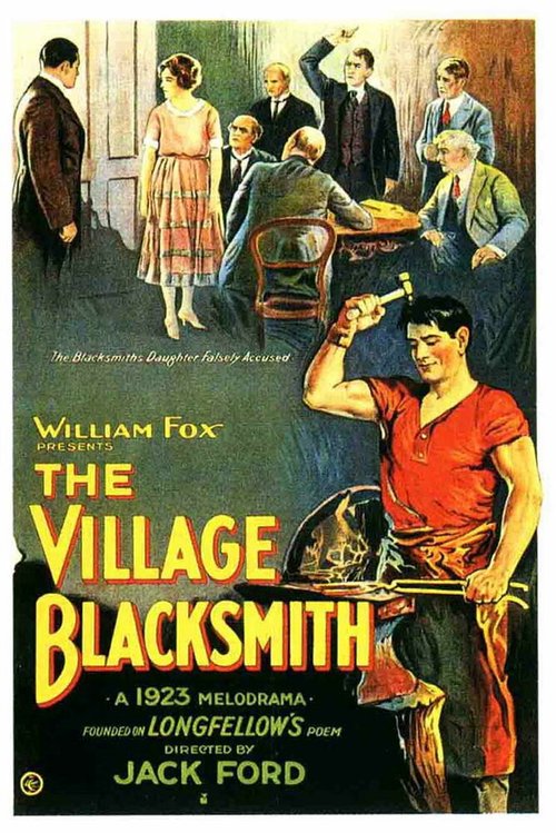 Смотреть фильм Деревенский кузнец / The Village Blacksmith (1922) онлайн в хорошем качестве SATRip