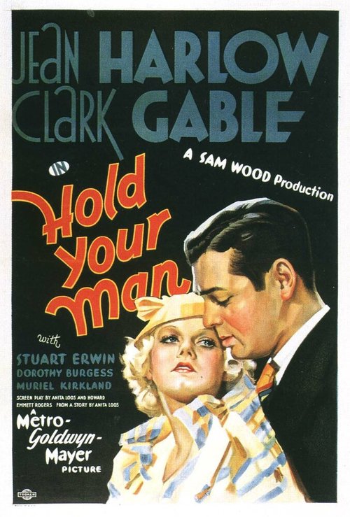Смотреть фильм Держи своего мужчину / Hold Your Man (1933) онлайн в хорошем качестве SATRip