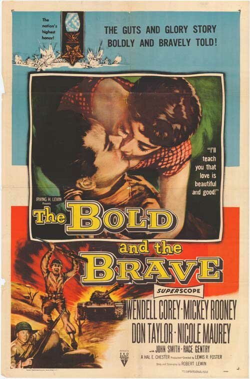 Смотреть фильм Дерзкий и смелый / The Bold and the Brave (1956) онлайн в хорошем качестве SATRip