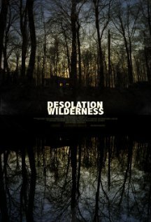 Смотреть фильм Desolation Wilderness (2011) онлайн в хорошем качестве HDRip