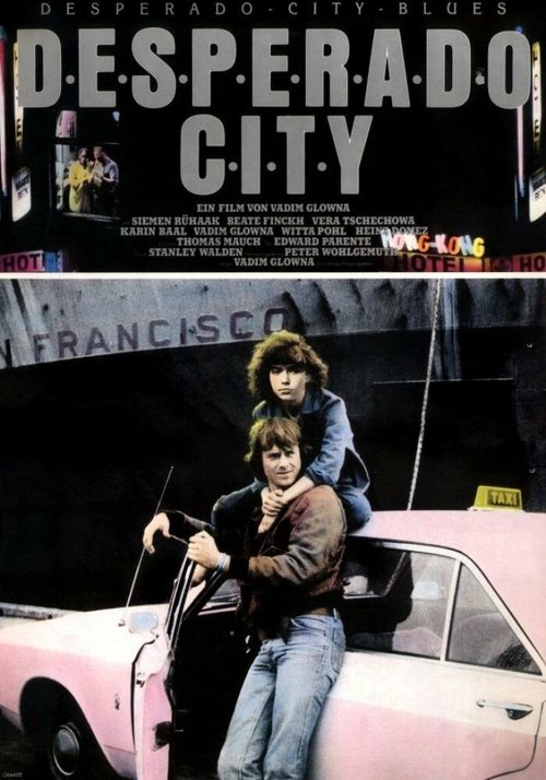 Смотреть фильм Десперадо-Сити / Desperado City (1981) онлайн в хорошем качестве SATRip