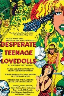 Смотреть фильм Desperate Teenage Lovedolls (1984) онлайн в хорошем качестве SATRip