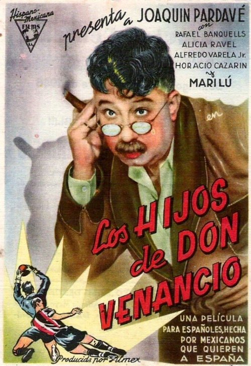 Смотреть фильм Дети дона Венансио / Los hijos de Don Venancio (1944) онлайн в хорошем качестве SATRip