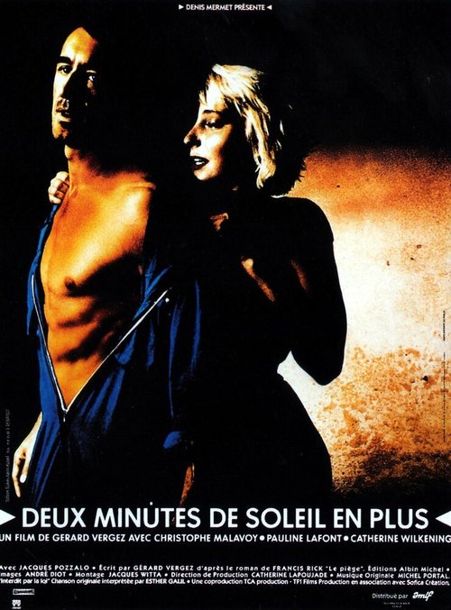 Смотреть фильм Deux minutes de soleil en plus (1988) онлайн в хорошем качестве SATRip