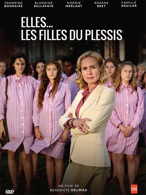 Смотреть фильм Девчонки из Плесси / Elles... Les filles du Plessis (2016) онлайн в хорошем качестве CAMRip