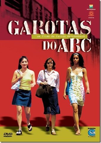 Смотреть фильм Девочки из ABC / Garotas do ABC (2003) онлайн в хорошем качестве HDRip