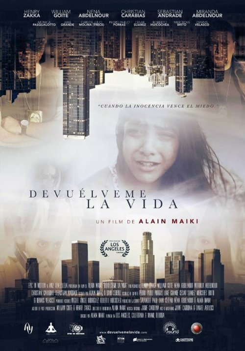 Смотреть фильм Devuelveme La Vida (2016) онлайн в хорошем качестве CAMRip