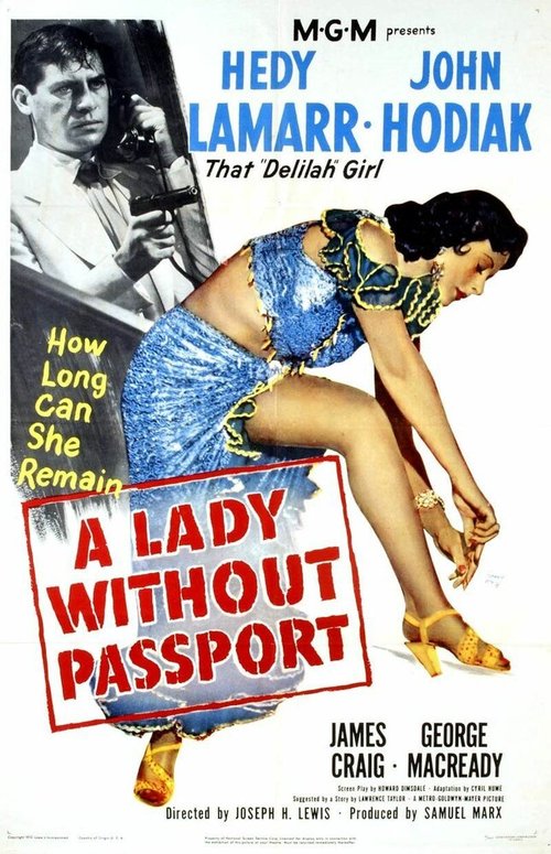 Смотреть фильм Девушка без паспорта / A Lady Without Passport (1950) онлайн в хорошем качестве SATRip