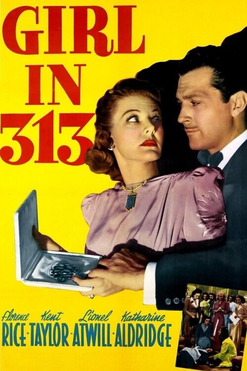 Смотреть фильм Девушка в 313 / Girl in 313 (1940) онлайн в хорошем качестве SATRip