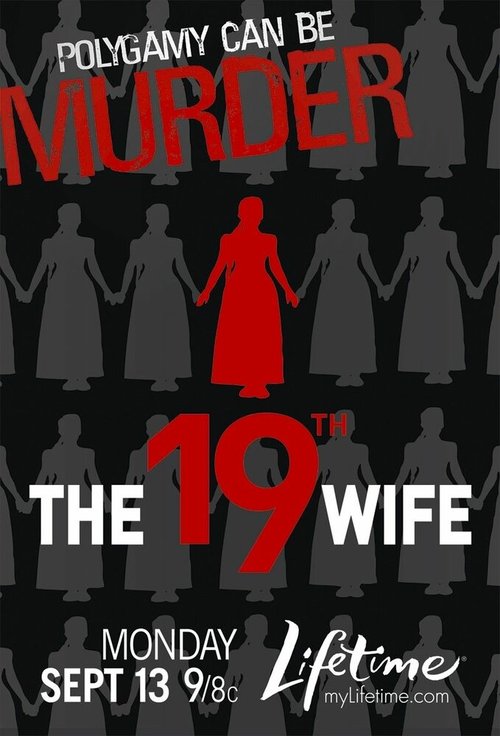 Смотреть фильм Девятнадцатая жена / The 19th Wife (2010) онлайн в хорошем качестве HDRip
