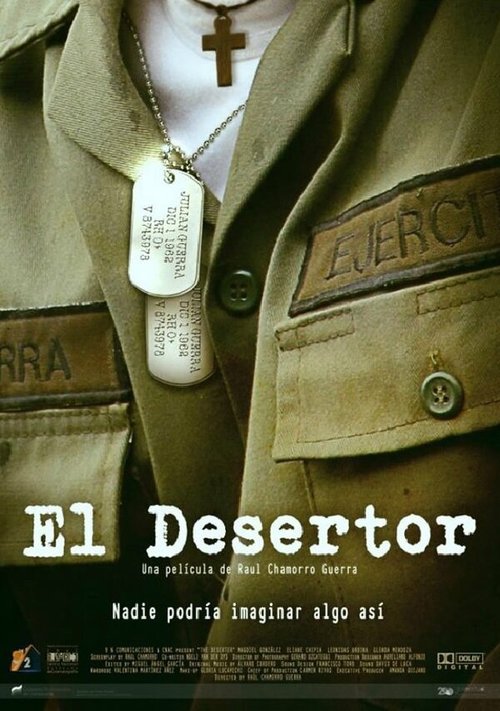 Смотреть фильм Дезертир / El desertor (2015) онлайн в хорошем качестве HDRip