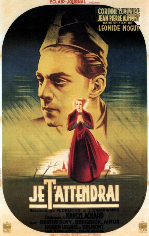 Смотреть фильм Дезертир / Je t'attendrai (1939) онлайн в хорошем качестве SATRip