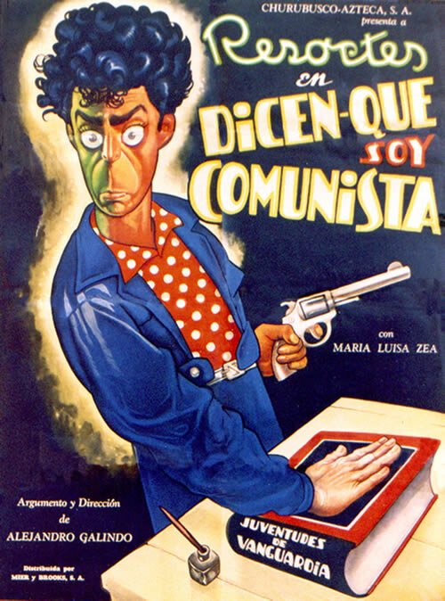 Смотреть фильм Dicen que soy comunista (1951) онлайн 