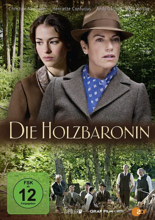 Смотреть фильм Die Holzbaronin (2013) онлайн в хорошем качестве HDRip