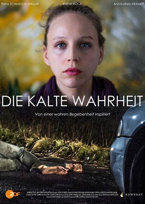 Смотреть фильм Die kalte Wahrheit (2015) онлайн 