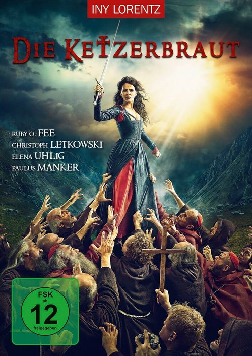 Смотреть фильм Die Ketzerbraut (2017) онлайн в хорошем качестве HDRip