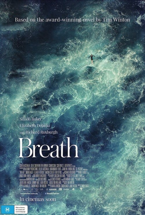 Смотреть фильм Дыхание / Breath (2017) онлайн в хорошем качестве HDRip