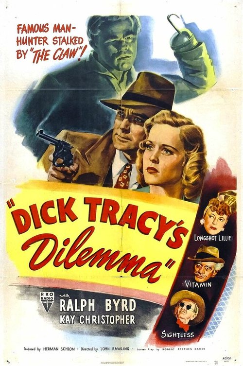Смотреть фильм Дик Трейси: Дилемма / Dick Tracy's Dilemma (1947) онлайн в хорошем качестве SATRip