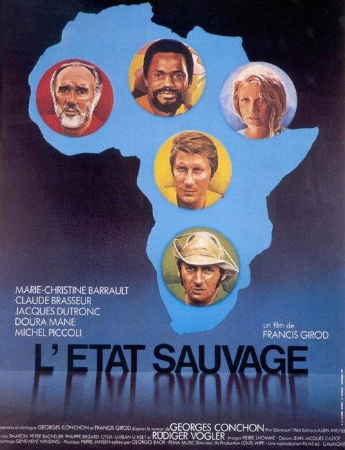 Смотреть фильм Дикое состояние / L'état sauvage (1978) онлайн в хорошем качестве SATRip