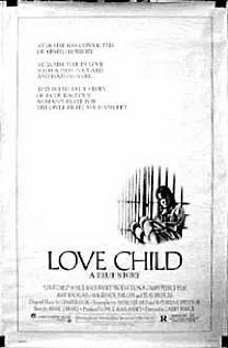 Смотреть фильм Дитя любви / Love Child (1982) онлайн в хорошем качестве SATRip