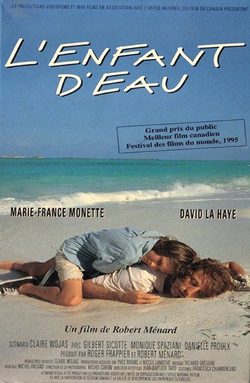 Смотреть фильм Дитя океана / L'enfant d'eau (1995) онлайн в хорошем качестве HDRip