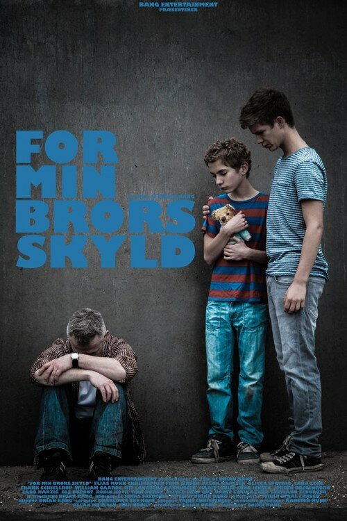 Смотреть фильм Для моего брата / For Min Brors Skyld (2014) онлайн в хорошем качестве HDRip