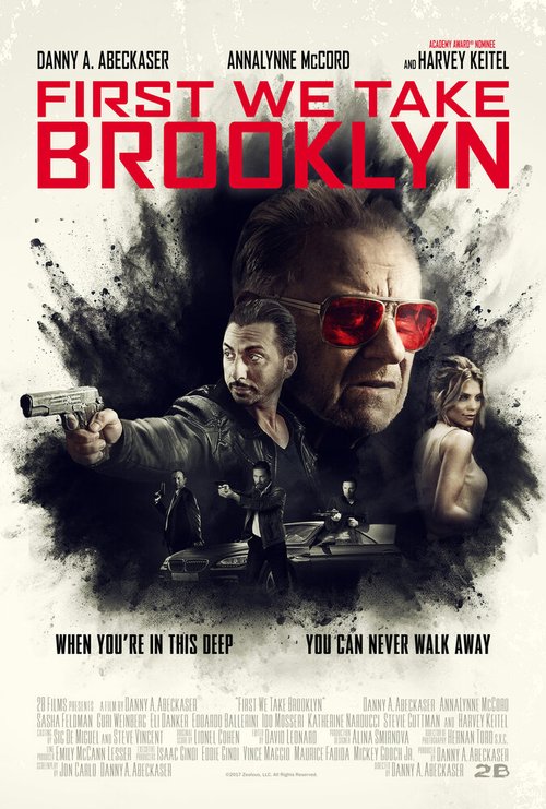 Смотреть фильм Для начала захватим Бруклин / First We Take Brooklyn (2018) онлайн в хорошем качестве HDRip
