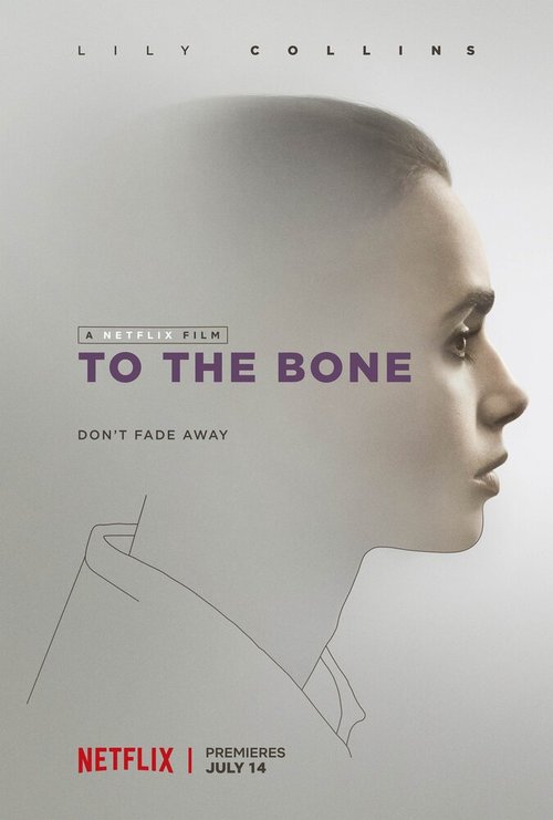 Смотреть фильм До костей / To the Bone (2017) онлайн в хорошем качестве HDRip
