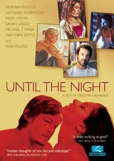 Смотреть фильм До ночи / Until the Night (2004) онлайн в хорошем качестве HDRip