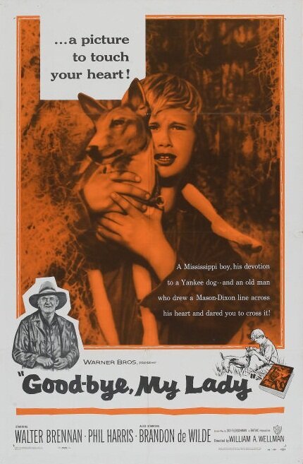 Смотреть фильм До свидания, моя леди / Good-bye, My Lady (1956) онлайн в хорошем качестве SATRip