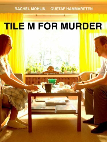 Смотреть фильм Добавить «У» для убийства / Lägg M för mord (2008) онлайн 