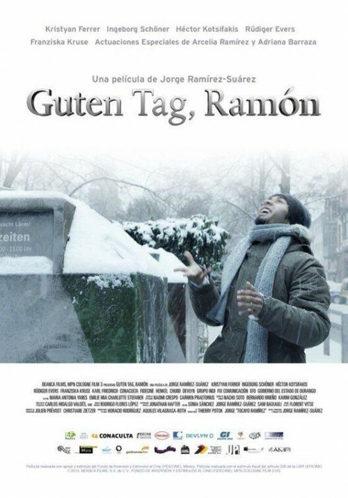 Смотреть фильм Добрый день, Рамон / Guten Tag, Ramón (2013) онлайн в хорошем качестве HDRip