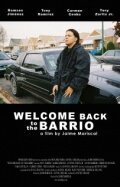 Смотреть фильм Добро пожаловать в Баррио / Welcome Back to the Barrio (2006) онлайн в хорошем качестве HDRip