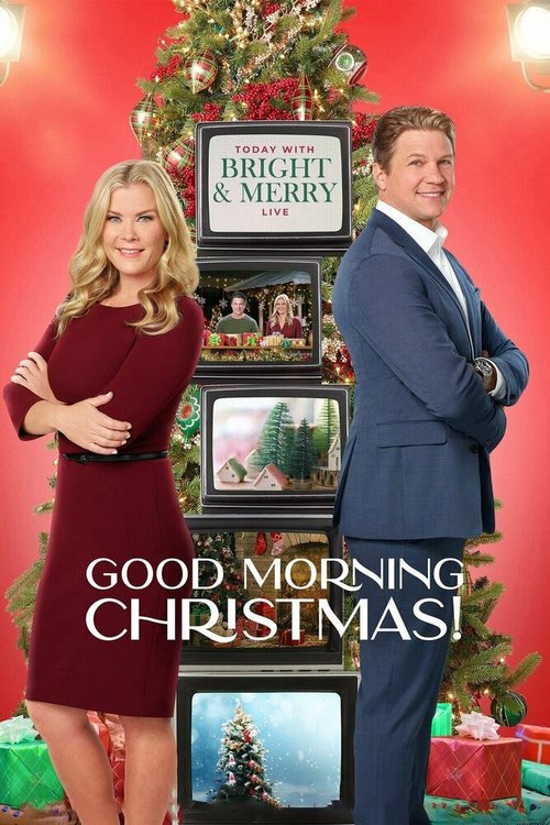 Смотреть фильм Доброе утро, Рождество! / Good Morning Christmas! (2020) онлайн в хорошем качестве HDRip