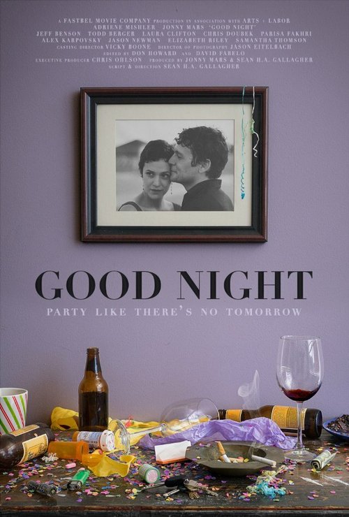 Смотреть фильм Доброй ночи / Good Night (2013) онлайн в хорошем качестве HDRip