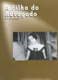 Смотреть фильм Дочь адвоката / A Filha do Advogado (1926) онлайн в хорошем качестве SATRip