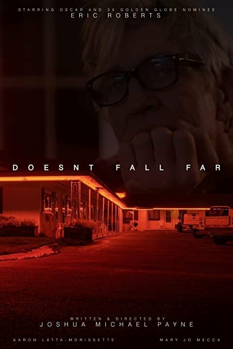 Смотреть фильм Doesn't Fall Far (2020) онлайн 