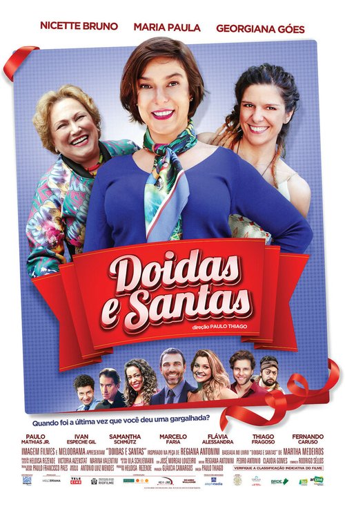 Смотреть фильм Doidas e Santas (2016) онлайн в хорошем качестве CAMRip