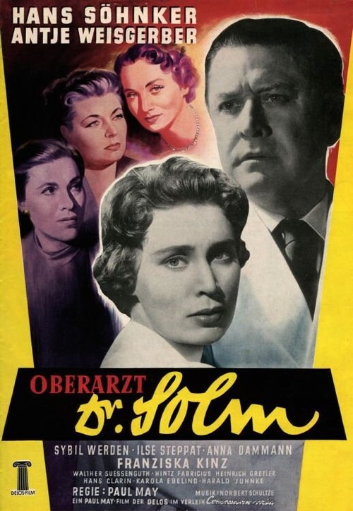 Смотреть фильм Доктор Зольмс / Oberarzt Dr. Solm (1955) онлайн в хорошем качестве SATRip