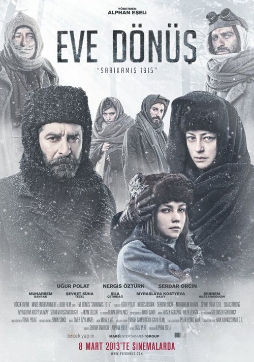 Смотреть фильм Долгий путь домой / Eve Dönüs: Sarikamis 1915 (2013) онлайн в хорошем качестве HDRip
