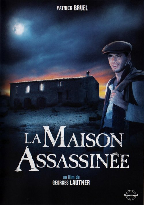 Смотреть фильм Дом убийств / La maison assassinée (1988) онлайн в хорошем качестве SATRip