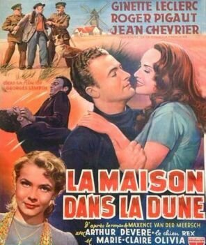 Смотреть фильм Дом в дюнах / La maison dans la dune (1952) онлайн в хорошем качестве SATRip