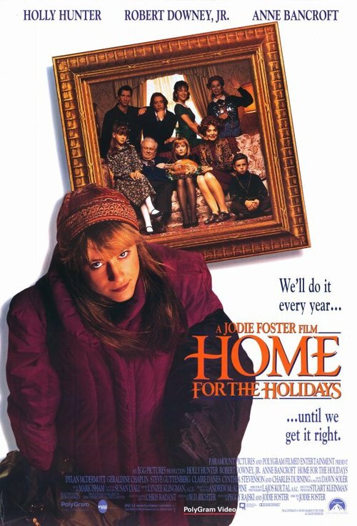 Смотреть фильм Домой на праздники / Home for the Holidays (1995) онлайн в хорошем качестве HDRip
