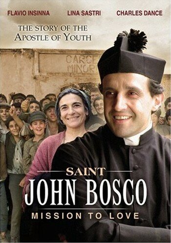 Смотреть фильм Дон Боско / Don Bosco (2004) онлайн в хорошем качестве HDRip