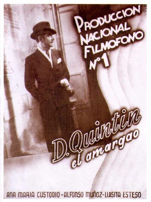Смотреть фильм Don Quintín el amargao (1935) онлайн в хорошем качестве SATRip