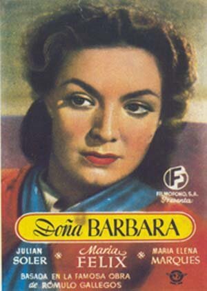 Смотреть фильм Донья Барбара / Doña Bárbara (1943) онлайн в хорошем качестве SATRip